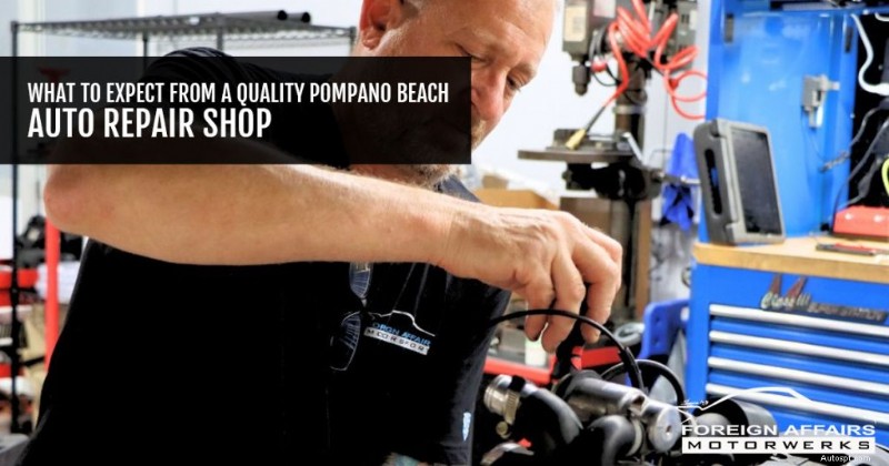 Caractéristiques clés d un atelier de réparation automobile de confiance à Pompano Beach 