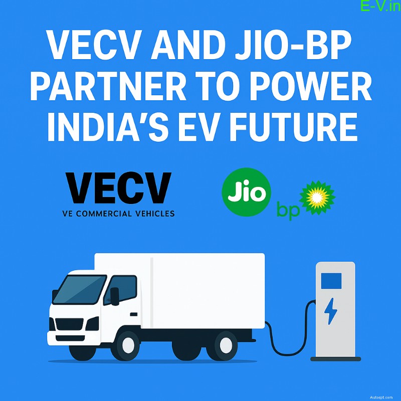 VECV et Jio-bp forgent une alliance stratégique pour étendre le réseau de recharge de véhicules commerciaux électriques en Inde 