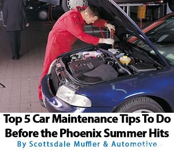 5 étapes essentielles d’entretien de votre voiture pour la chaleur estivale de Phoenix 